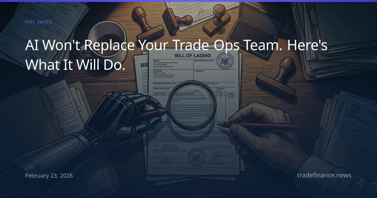 AI Won't Replace Your Trade Ops Team. Here's What It Will Do ...